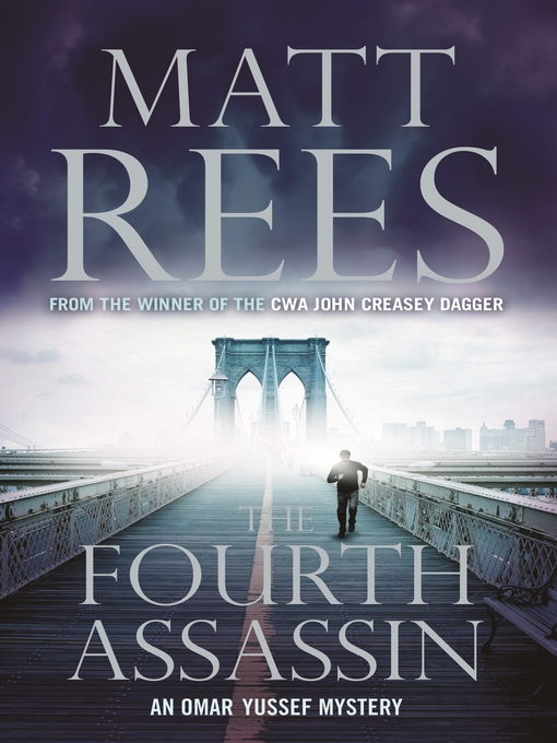 Title details for The Fourth Assassin by Matt Rees - Available